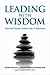 Leading with Wisdom: Spiritual-based Leadership in Business