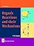 Organic Reactions and Their Mechanisms by P. S. Kalsi