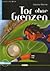 Tor ohne Grenzen (A2) (Germ...