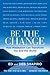 Be the Change: How Meditati...