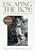 Escaping the Boy by Paula Carrasquillo
