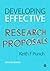 Developing Effective Research Proposals