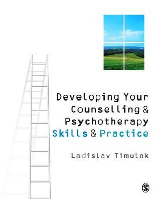 Developing Your Counselling and Psychotherapy Skills and Practice (Kindle Edition)