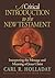 A Critical Introduction to the New Testament: Interpreting the Message and Meaning of Jesus Christ
