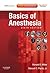 Basics of Anesthesia