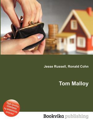 Tom Malloy