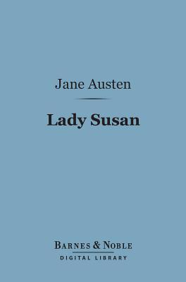 Lady Susan (Barnes & Noble Digital Library)