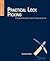 Practical Lock Picking: A Physical Penetration Tester's Training Guide