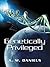 Genetically Privileged