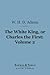 The White King, Or, Charles the First, Volume 2