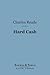 Hard Cash (Barnes & Noble Digital Library)