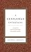 A Gentleman Entertains Revised and Expanded: A Guide to Making Memorable Occasions Happen