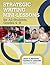 Strategic Writing Mini-Lessons for All Students, Grades 4–8