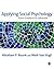 Applying Social Psychology: From Problems to Solutions