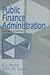Public Finance Administration by Betty Jane Reed