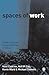 Spaces of Work: Global Capi...