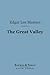 The Great Valley (Barnes & Noble Digital Library)