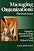 Managing Organizations: Current Issues