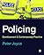 Policing: Development and Contemporary Practice