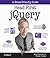 Head First Jquery: A Brain-Friendly Guide