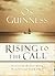 Rising to the Call: Discovering the Ultimate Purpose of Your Life