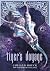 Tiger's Voyage (The Tiger Saga, #3)