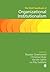 The Sage Handbook of Organizational Institutionalism