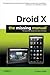 Droid X: The Missing Manual