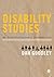 Disability Studies: An Interdisciplinary Introduction
