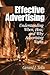 Effective Advertising: Understanding When, How, and Why Advertising Works