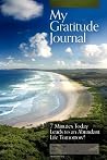 My Gratitude Journal My Gratitude Journal