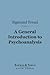 A General Introduction to Psychoanalysis (Digital Library)