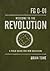 Welcome to the Revolution: A Field Guide for New Believers