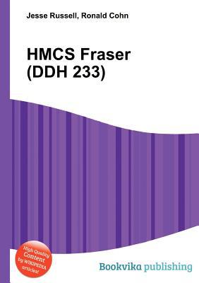 Hmcs Fraser (Ddh 233)