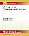Principles of Transactional Memory