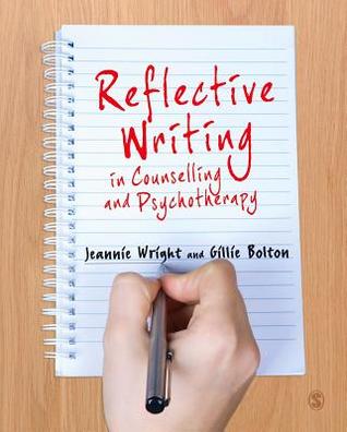 Reflective Writing in Counselling and Psychotherapy (Kindle Edition)