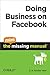Doing Business on Facebook: The Mini Missing Manual