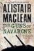 The Guns of Navarone by Alistair MacLean