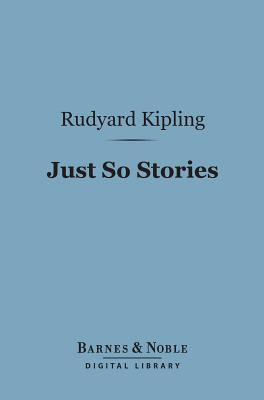 Just So Stories