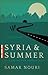Syria and Summer
