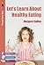 Let's Learn about Healthy E...