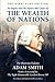 An Inquiry into the Nature and Causes of the Wealth of Nations