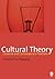 Cultural Theory: Classical and Contemporary Positions