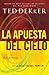 La Apuesta del Cielo
