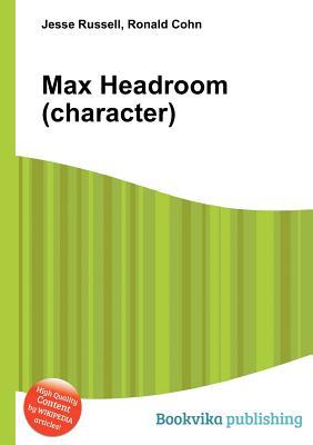 Max Headroom (Character)