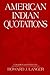 American Indian Quotations
