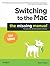 Switching to the Mac: The Missing Manual, Lion Edition