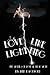 Love Like Lightning: Ten Stories of Love at First Sight