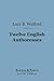 Twelve English Authoresses (Barnes & Noble Digital Library)