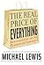 The Real Price of Everything: Rediscovering the Six Classics of Economics